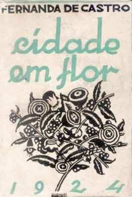 Fernanda de Castro, Cidade em flor (Capa)